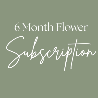 6 Month Flower Subscription