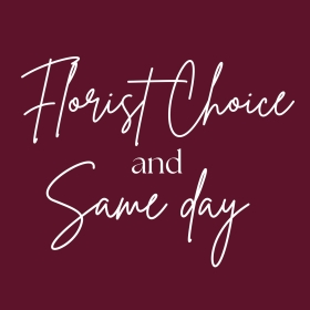 Florist Choice & Same Day